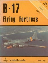 book B-17 Flying Fortress in Detail and Scale, Part 2 Derivatives Vol 11