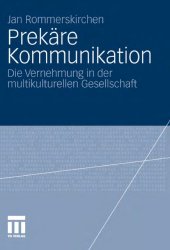 book Prekare Kommunikation: Die Vernehmung in der multikulturellen Gesellschaft