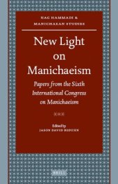 book New Light on Manichaeism (Nag Hammadi and Manichaean Studies)