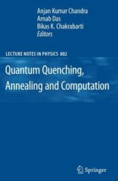 book Quantum Quenching, Annealing and Computation