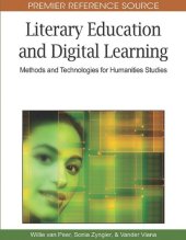 book Literary Education and Digital Learning: Methods and Technologies for Humanities Studies