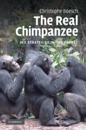 book The Real Chimpanzee: Sex Strategies in the Forest