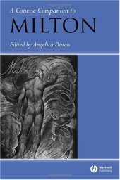 book A Concise Companion to Milton (Concise Companions to Literature and Culture)