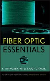 book Fiber Optic Essentials (Wiley Survival Guides in Engineering and Science)