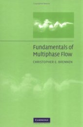 book Fundamentals of Multiphase Flow