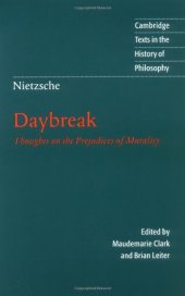 book Daybreak: Thoughts on the Prejudices of Morality