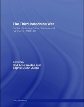 book The Third Indochina War: Conflict between China, Vietnam and Cambodia, 1972–79