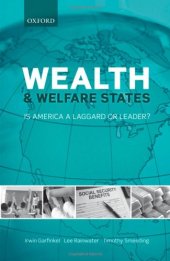 book Wealth and Welfare States: Is America a Laggard or Leader?