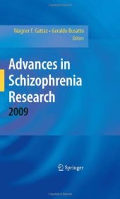 book Advances in Schizophrenia Research 2009