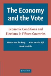 book The Economy and the Vote: Economic Conditions and Elections in Fifteen Countries