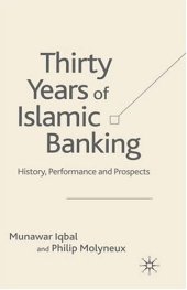 book Thirty Years of Islamic Banking: History, Performance and Prospects