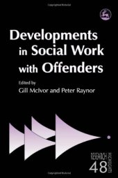 book Developments in Social Work Offenders (Research Highlights in Social Work)