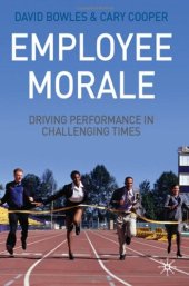 book Employee Morale: Driving Performance in Challenging Times