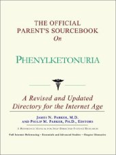 book The Official Parent's Sourcebook on Phenylketonuria