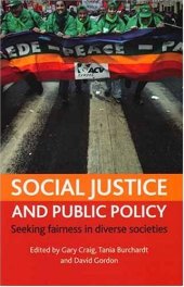 book Social Justice and Public Policy: Seeking Fairness in Diverse Societies