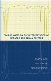 book Course Notes on the Interpretation of Infrared and Raman Spectra