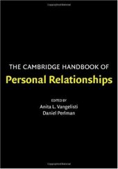 book The Cambridge Handbook of Personal Relationships (Cambridge Handbooks in Psychology)