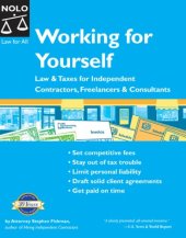 book Working For Yourself: Law & Taxes for Independent Contractors, Freelancers & Consultants