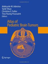 book Atlas of Pediatric Brain Tumors