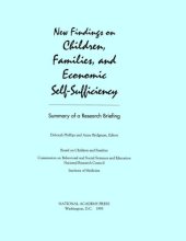 book New findings on children, families, and economic self-sufficiency summary of a research briefing