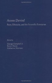 book Access Denied: Race, Ethnicity, and the Scientific Enterprise