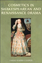 book Cosmetics in Shakespearean and Renaissance Drama