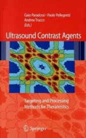 book Ultrasound contrast agents: Targeting and processing methods for theranostics