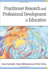 book Practitioner Research and Professional Development in Education