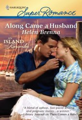 book Along Came a Husband (Harlequin Super Romance #1640)