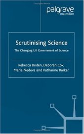 book Scrutinising Science: The Changing UK Government of Science