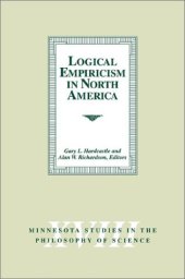 book Logical Empiricism in North America (Minnesota Studies in the Philosophy of Science)