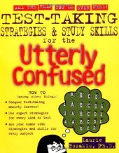 book Test Taking Strategies & Study Skills for the Utterly Confused