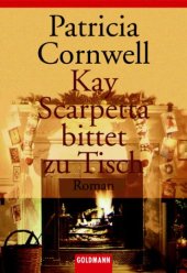 book Kay Scarpetta bittet zu Tisch