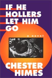 book If He Hollers Let Him Go