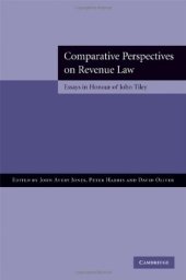 book Comparative Perspectives on Revenue Law: Essays in Honour of John Tiley