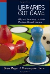 book Libraries Got Game: Aligned Learning Through Modern Board Games