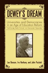 book Dewey's Dream: Universities and Democracies in an Age of Education Reform