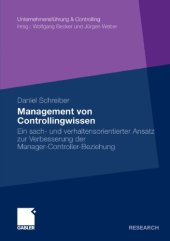 book Management von Controllingwissen: Ein sach- und verhaltensorientierter Ansatz zur Verbesserung der Manager-Controller-Beziehung