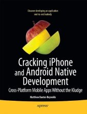 book Multimobile Development: Building Applications for the iPhone and Android Platforms (Books for Professionals by Professionals)