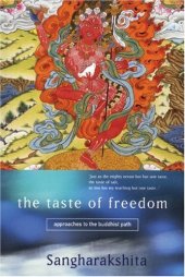 book Taste of Freedom: Approaches to the Buddhist Path