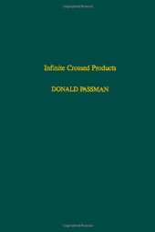 book Infinite Crossed Products (Pure and Applied Mathematics, Vol 135)