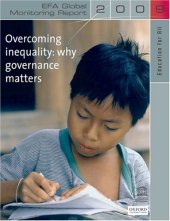 book Education for All Global Monitoring Report 2009: Overcoming inequality- why governance matters