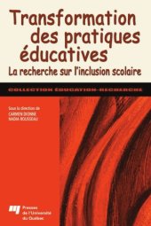 book Transformation des pratiques éducatives : La recherche sur l'inclusion scolaire