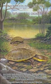 book Las Tortugas y Los Cocodrilianos de Los Paises Andinos de Tropico  (Spanish Edition)