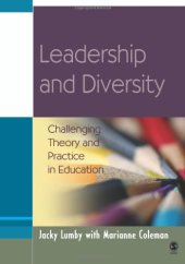 book Leadership and Diversity: Challenging Theory and Practice in Education (Education Leadership for Social Justice)