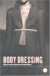 book Body Dressing (Dress, Body, Culture)