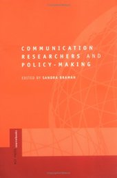 book Communication Researchers and Policy-making: An MIT Press Sourcebook (MIT Press Sourcebooks)