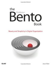 book The Bento Book: Beauty and Simplicity in Digital Organization