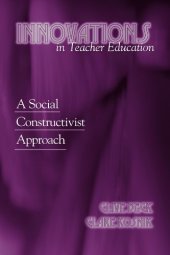 book Innovations in Teacher Education: A Social Constructivist Approach