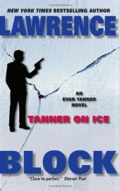 book Tanner On Ice (Evan Tanner Suspense Thrillers)